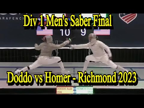 Div 1 Men's Saber Final: Andrew Doddo vs Daryl Homer - Richmond, VA 2023