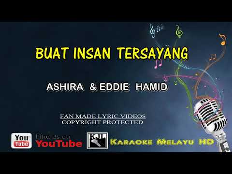 Ashira & Eddie Hamid - Buat Insan Tersayang | Karaoke Tanpa Vokal | Video Lirik HD
