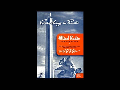 1939 Allied Radio - Everything in Electronics (spring/summer edition)