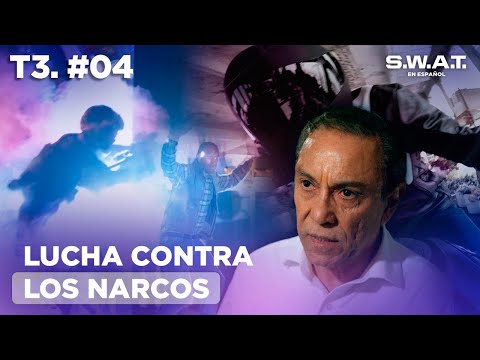 Battle against a dangerous Colombian gang | Chapter 4 | Season 3 | S.W.A.T. in Spanish