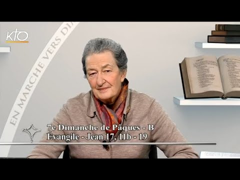 7e dimanche de Pâques B - Intégrale