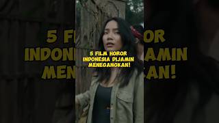 Download lagu 5 Film Horor Indonesia Terbaik #film #rekomendasifilm #filmkeren mp3