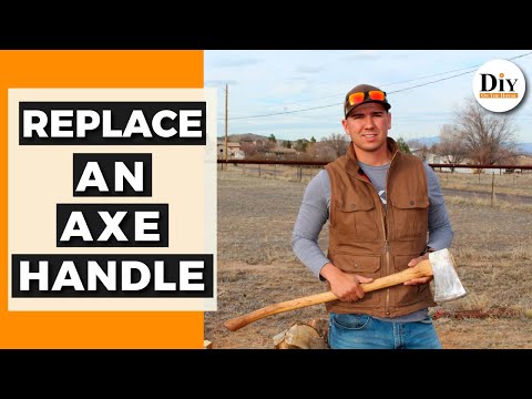 How to Replace an Axe Handle | How to Change an Axe Handle