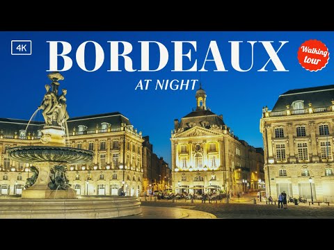 🇫🇷 Bordeaux at Night - France - Walking Tour (4K UHD)