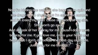Pray For Me by Sixx:A.M. Lyrics