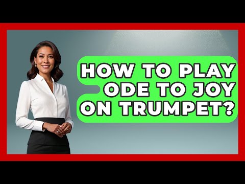 How To Play Ode To Joy On Trumpet? - Classical Serenade