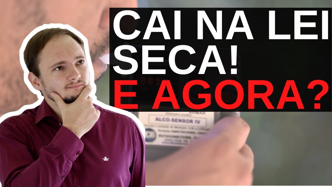 Fui pego EMBRIAGADO! E agora? CAI NA BLITZ, o que fazer?