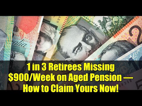 1 in 3 Retirees Missing $900/Week on Aged Pension – How to Claim Yours Now!