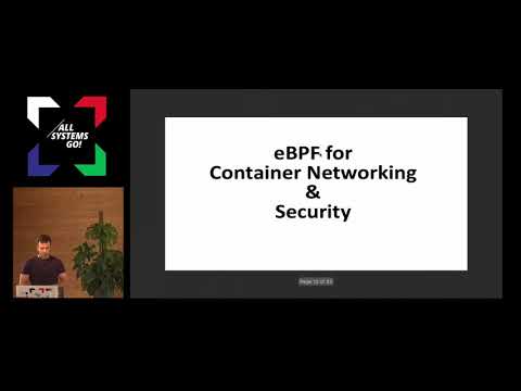 Cilium - Bringing the BPF Revolution to Kubernetes Networking and Security