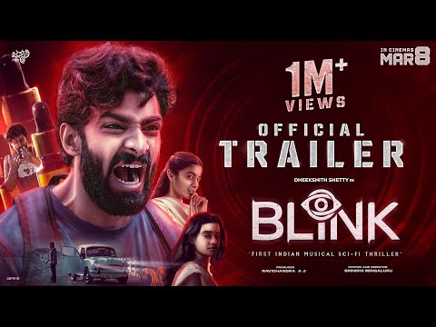 Blink Official Trailer I Dheekshith shetty I Chaithra Achar I Srinidhi Bengaluru | Ravichandra AJ