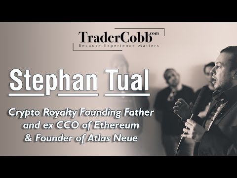 Stephan Tual - Crypto Royalty -  Founding Father and ex CCO of Ethereum & Founder of Atlas Neue