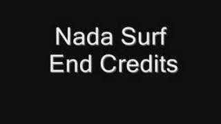 Nada Surf - End Credits