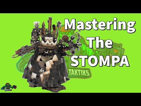 MUST KNOW  Stompa Tactics