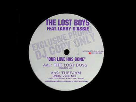 Our Love Has Gone (Tuff Jam Unda-Vybe Mix) - The Lost Boys/Larry D'assie - Test Press Rec (Side AA2)