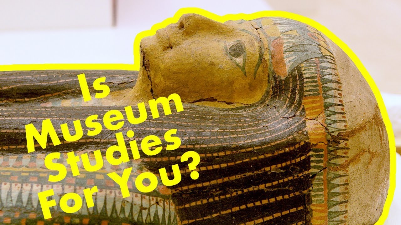 IS A CAREER IN MUSEUMS FOR YOU? MUSEUM STUDIES AND THE GLOBAL MUSEUM |SAN FRANCISCO STATE UNIVERSITY