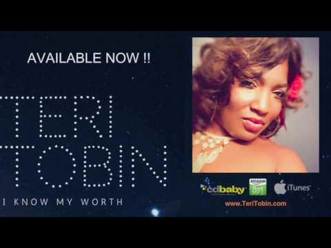 I Know My Worth | Teri Tobin | Lyric Video