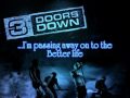 3 Doors Down - Better Life Lyrics 