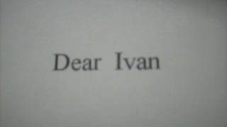 Dear Ivan     sang by Jimmy Dean