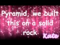 Pyramid- Charice ft Iyaz Lyrics 