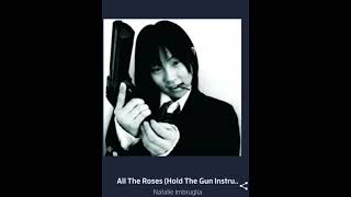 Natalie Imbruglia - All the roses (HOLD THE GUN INSTRUMENTAL) #holdthegun #beats