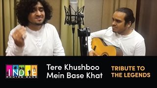 Tere Khushboo Mein Base Khat | Tribute To The Legends