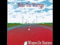 Bluesville Station - Ridin' The Warrego - 2008 - Scratch My Back - Lesini Blues