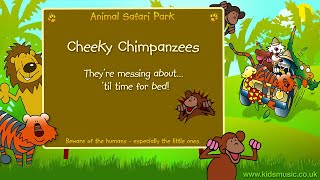 Kidzone - Cheeky Chimpanzees
