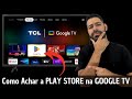 How To Find The Play Store On TCL Google TV