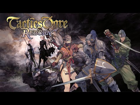 Tactics Ogre Reborn | To Save the Liberation Front | Chapter 2 | Part 4