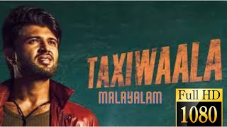Taxiwala 2018 Malayalam dubbed Full Movie HDVijay 