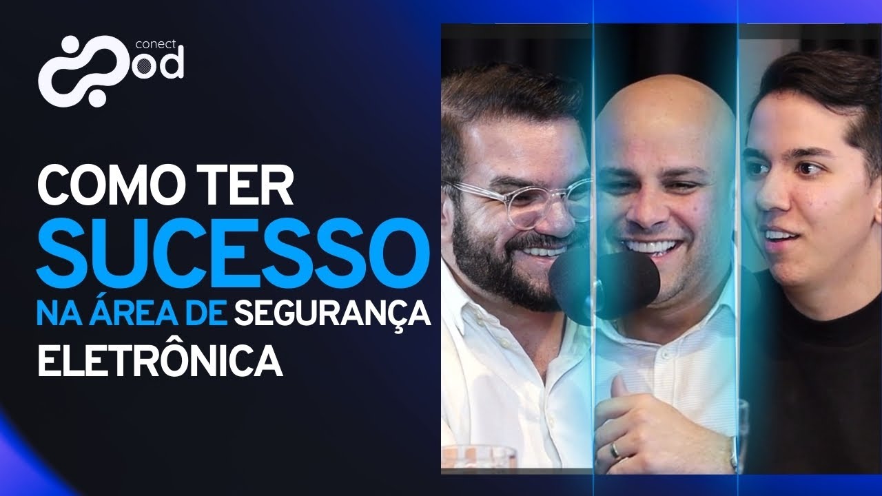 COMO TER SUCESSO NA ÁREA DA SEGURANÇA ELETRÔNICA