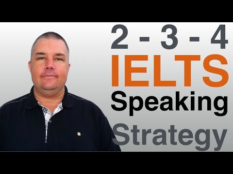 IELTS Speaking Strategy - 2-3-4 Video