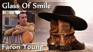 Faron Young - Glass Of Smile