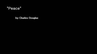 "Peace" by Charles Douglas