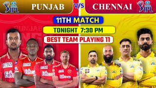 Punjab Kings vs Chennai Super Kings playing 11 2022 | csk vs pbks playing 11 | pbks vs csk 2022