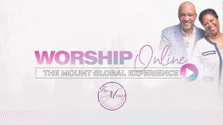 The Mount Chesapeake Worship Experience | 6-20-21