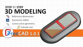 FreeCAD 1.0.1: 3D modeling | Using reference dimensions & expressions | Draft 3D text