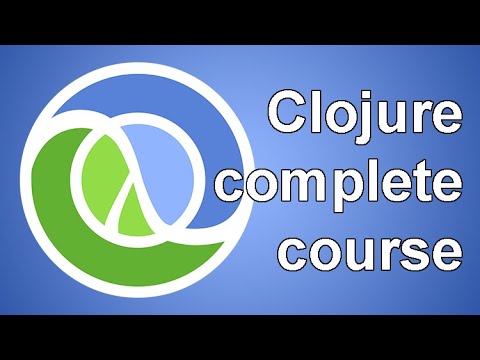Clojure: The Complete Beginner's Guide