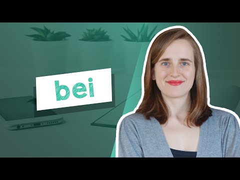 The German Preposition "bei" with loads of examples - A2 [with Jacqueline]