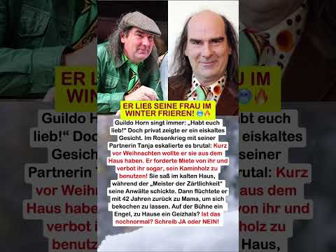 Guildo Horn LIEß SEINE FRAU IM WINTER FRIEREN!