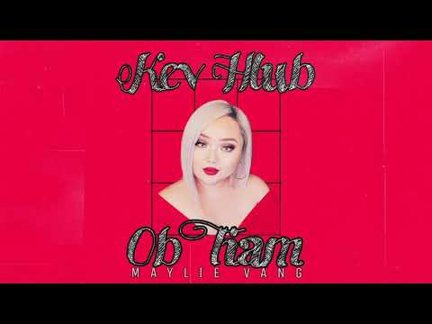 Kev Hlub Ob Tiam (Cover) By Maylie Vang