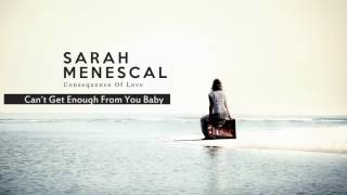 Can´t Get Enough From You Baby - Smash Mouth´s song - Sarah Menescal - New Album!