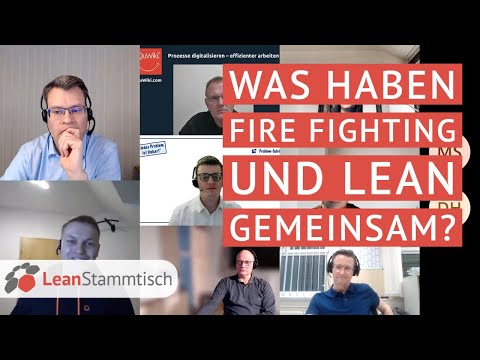 LeanStammtisch Frankfurt - Aufzeichnung "Was haben Fire Fighting und Lean gemeinsam?"