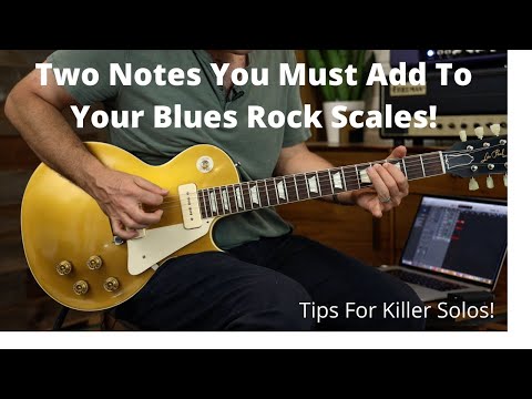 Two Notes You Must Add To Your Blues Rock Scales - Phrasing Tips And Ideas For Killer Solos