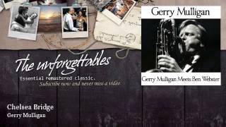 Gerry Mulligan - Chelsea Bridge - feat. Ben Webster