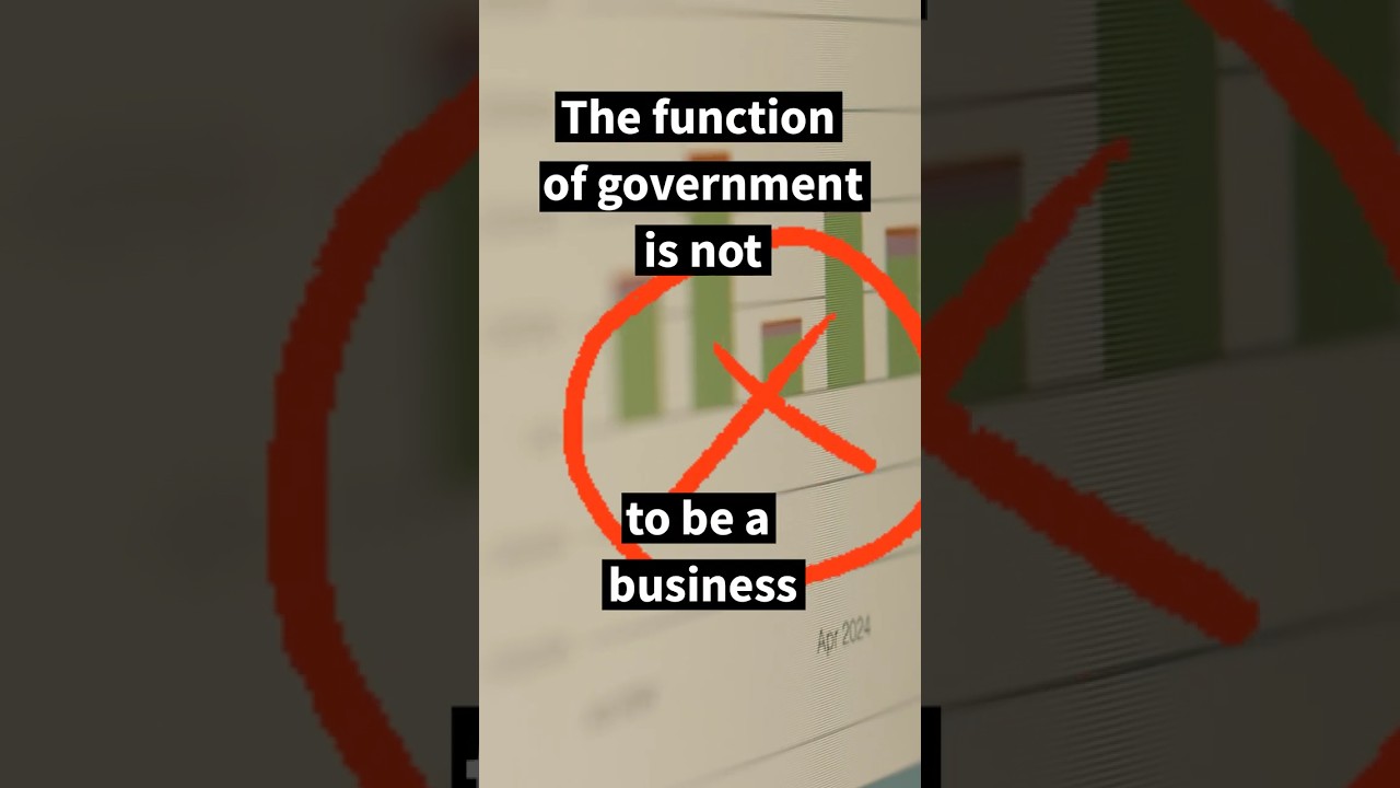 Government ≠ Business (Here’s Why That Matters)