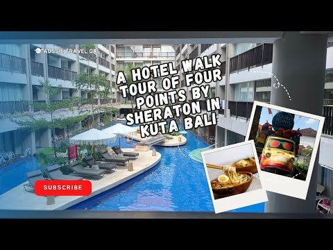 Walking tour of Four Points by Sheraton Hotel Kuta Bali