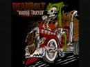download lagu mp3 mp4 Deadbolt Voodoo Trucker, download lagu Deadbolt Voodoo Trucker gratis, unduh video klip Deadbolt Voodoo Trucker
