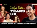Vidya Balan Gets EMOTIONAL Reacts To Messages From Shabana Azmi Sonakshi Dia Priyadarshan Anees