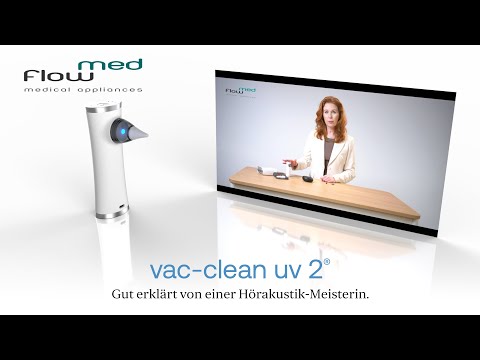 vac-clean uv 2® - Gut erklärt von einer Hörakustik-Meisterin